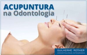 acupuntura-na-odontologia-ipanema-guilherme-rothier